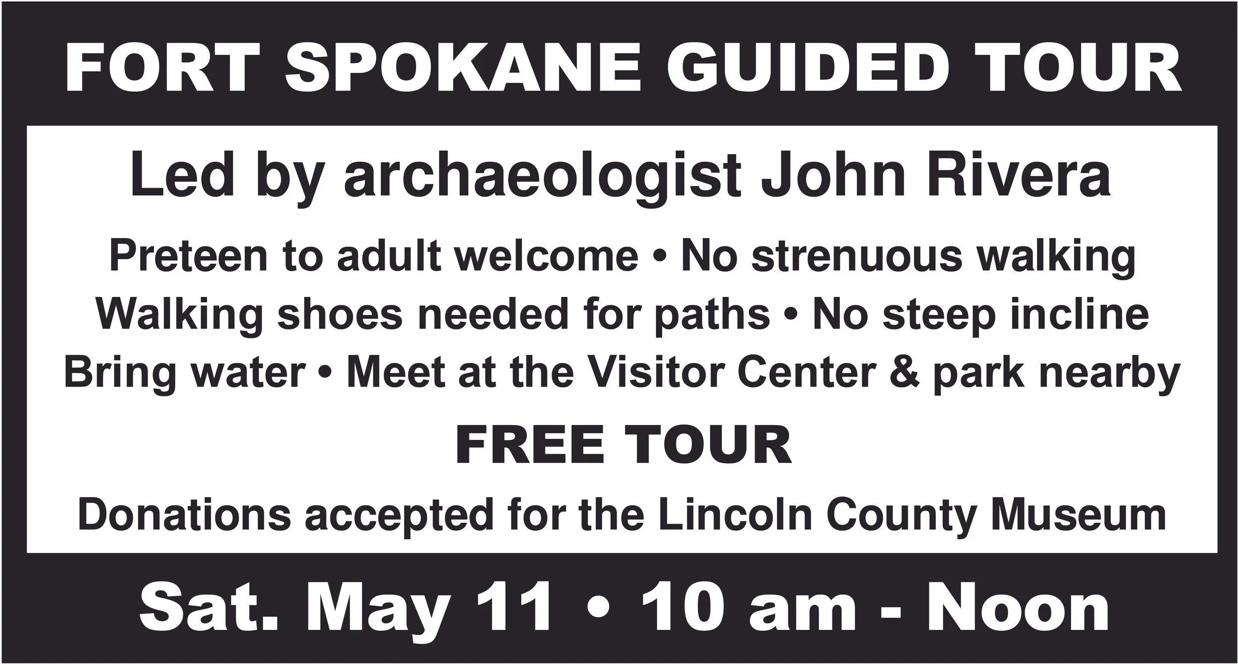 Fort Spokane Guided Tour with John Rivera