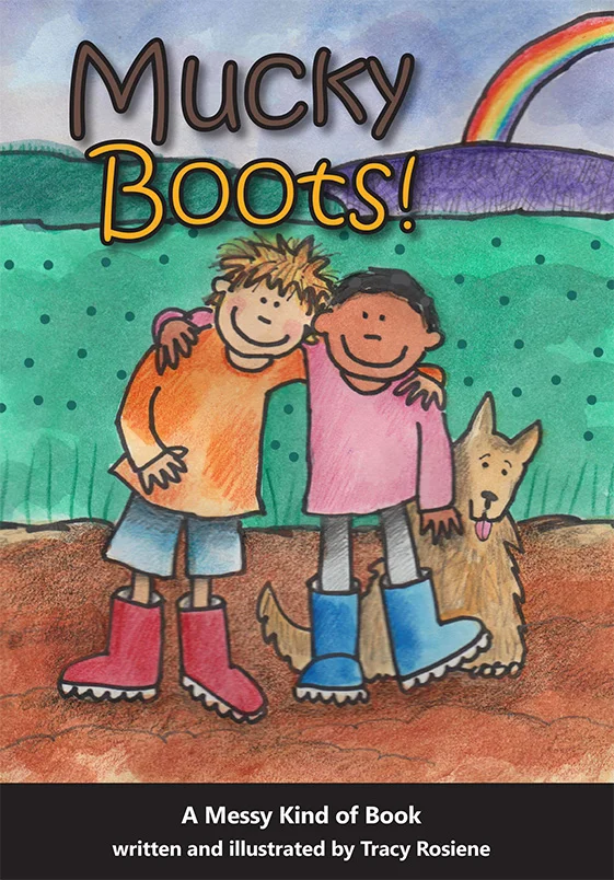 Mucky Boots!