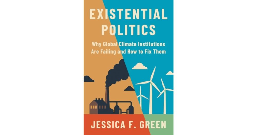 Why Global Climate Institutions Are Failing And How To Fix Them w/ Dr. Jess Green (1002)