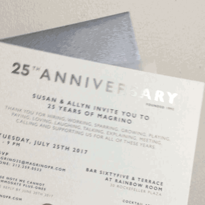 Invitation design Designed print invitation for Magrino's 25th Anniversary Celebration. Printed by GSB Digital.