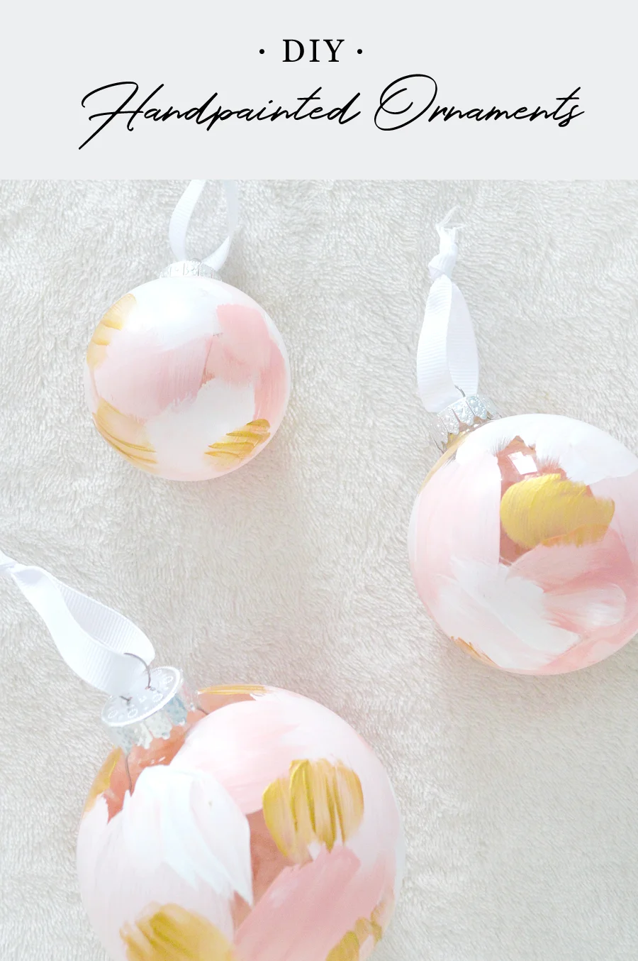 DIY+Handpainted+Ornaments+with+Kristen+Laczi-1.jpeg