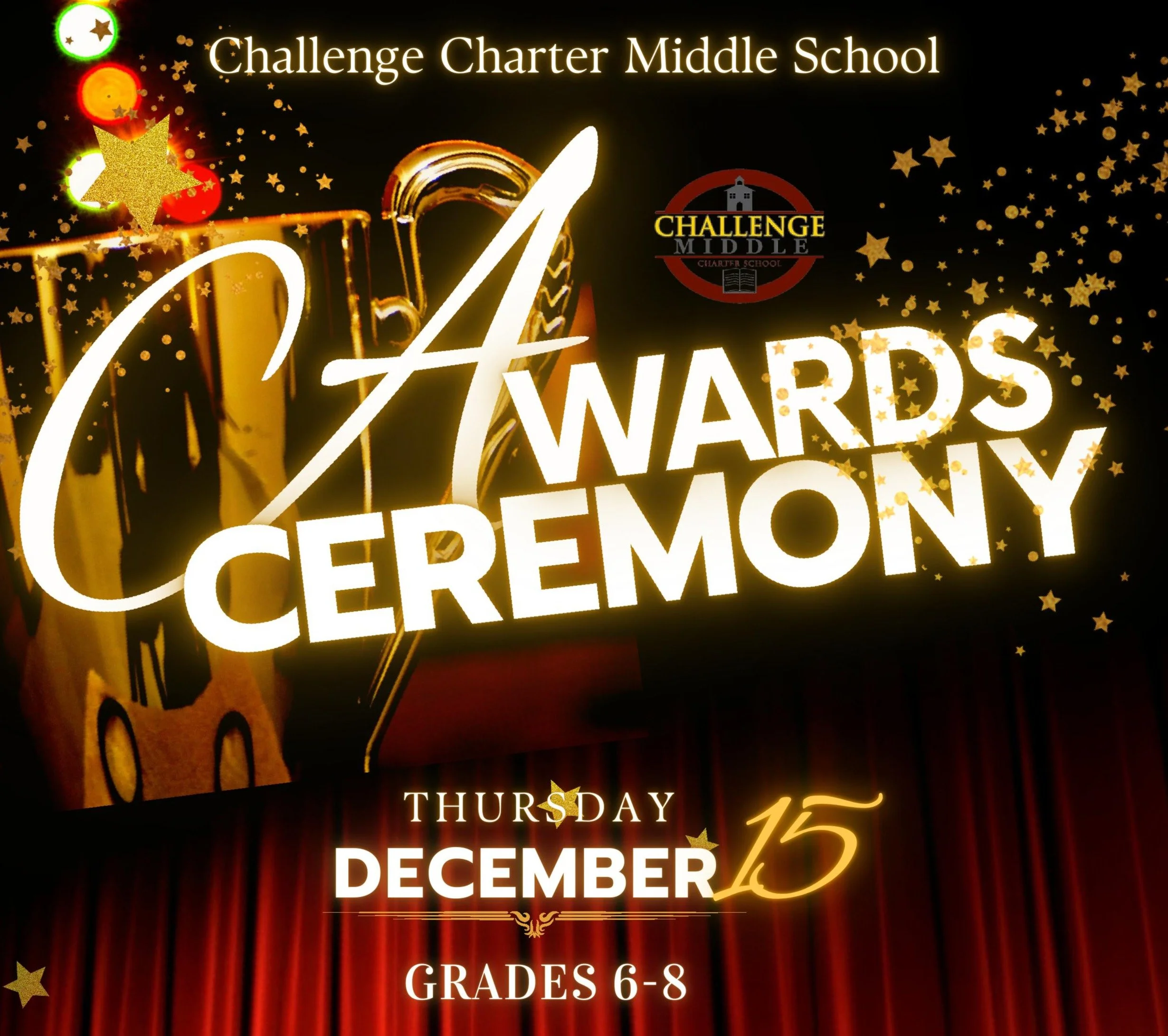Middle School Award Ceremony — Challenge Charter School