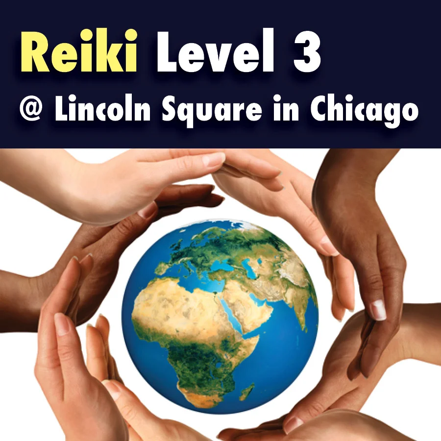 Reiki Level 3, Aug. 8