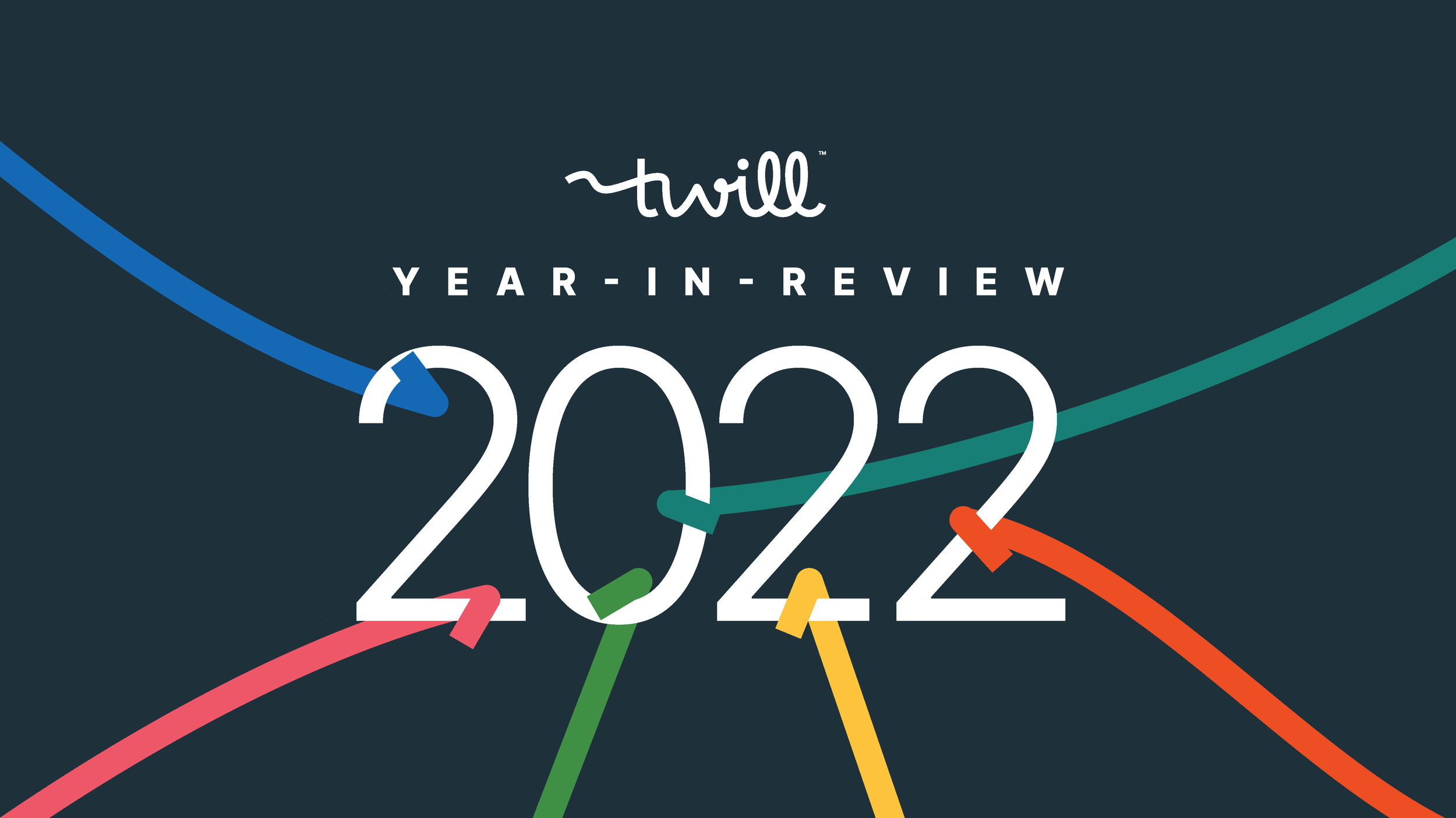 2022-Twill-Year-In-Review_Page_01.png