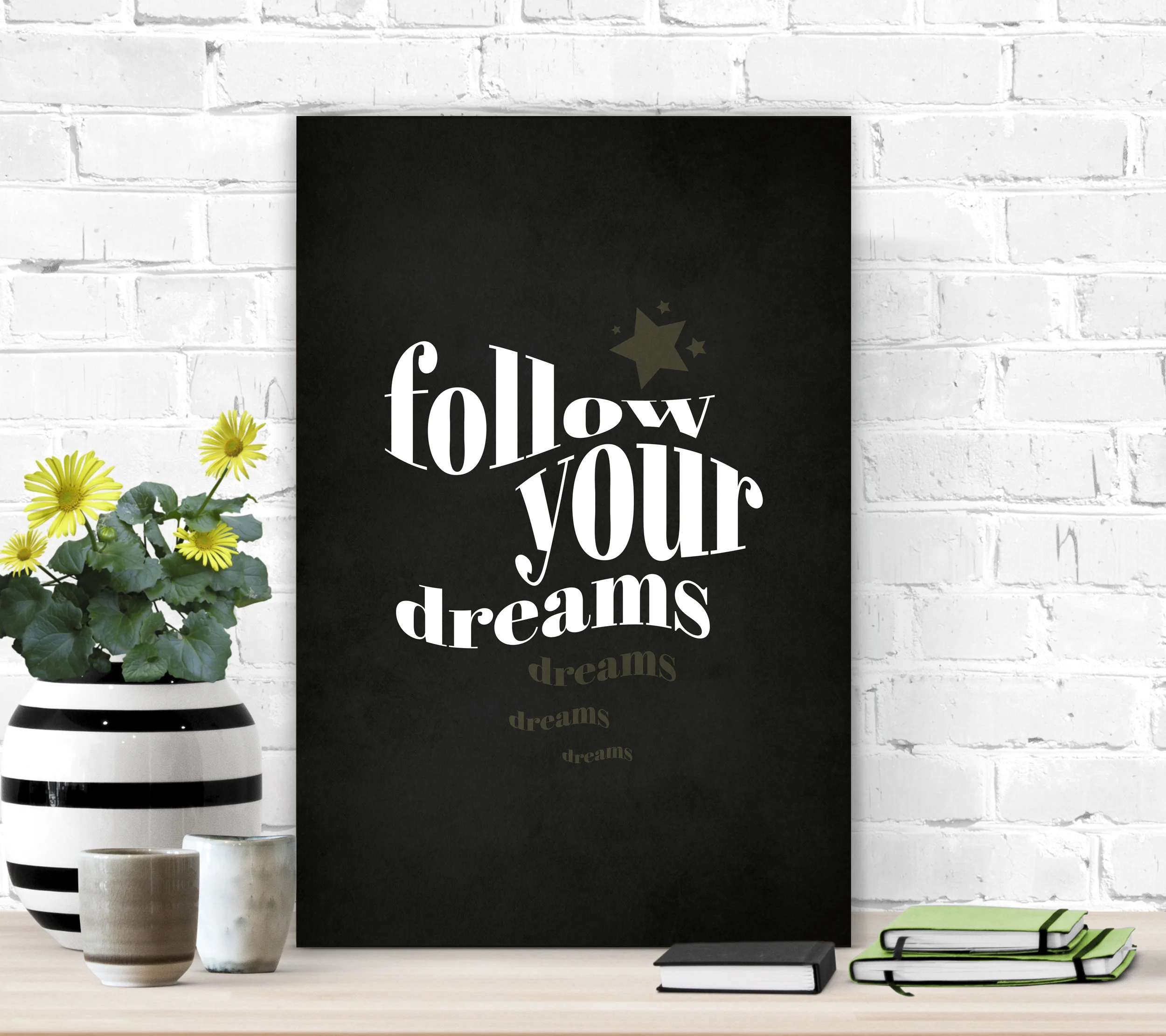 FollowYourDreams_Black.jpg