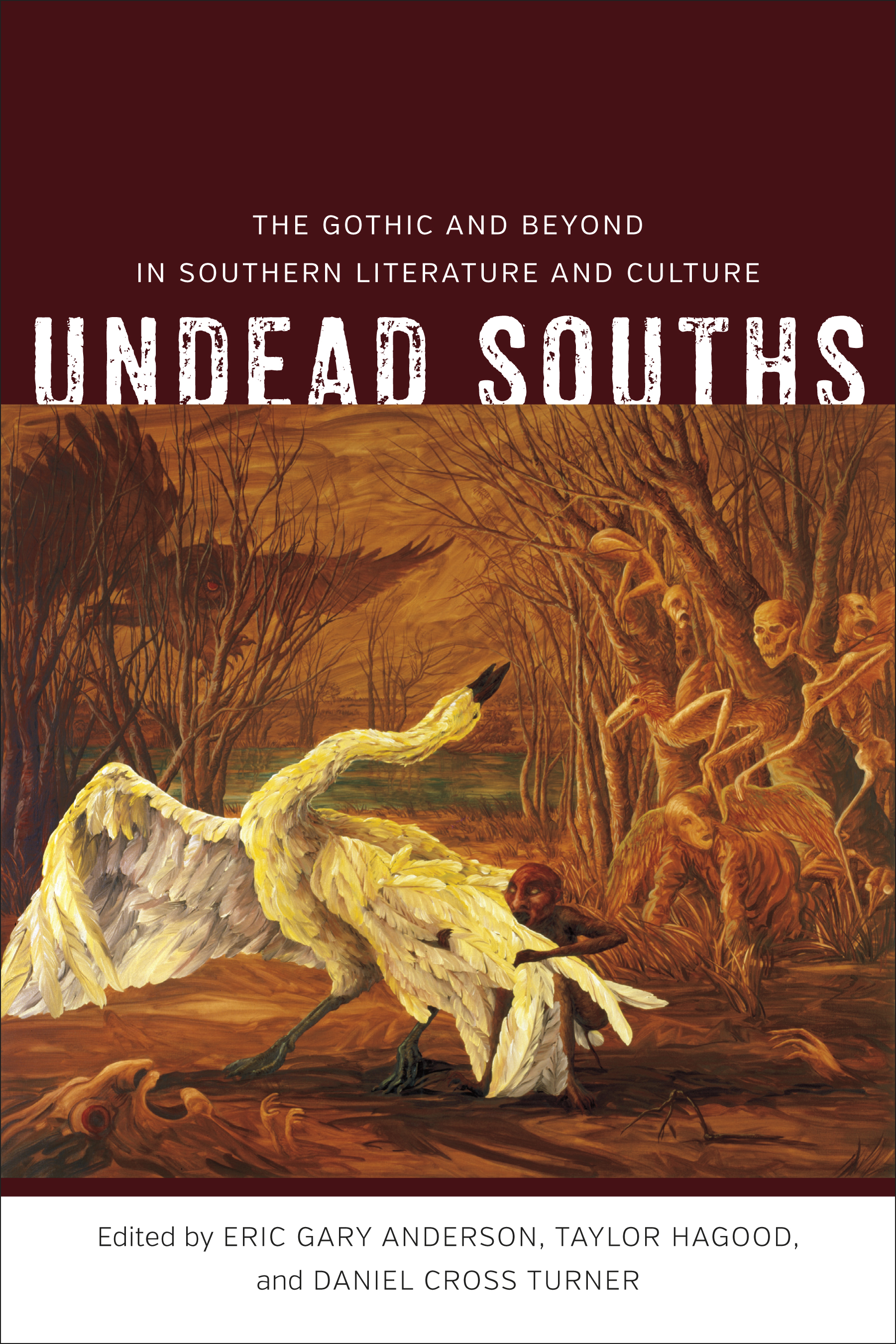 Undead Souths from Louisiana State University Press.