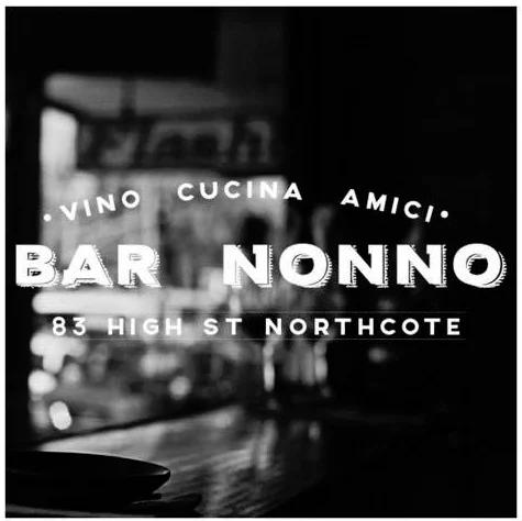 Bar Nonno - 83 High St, Northcote