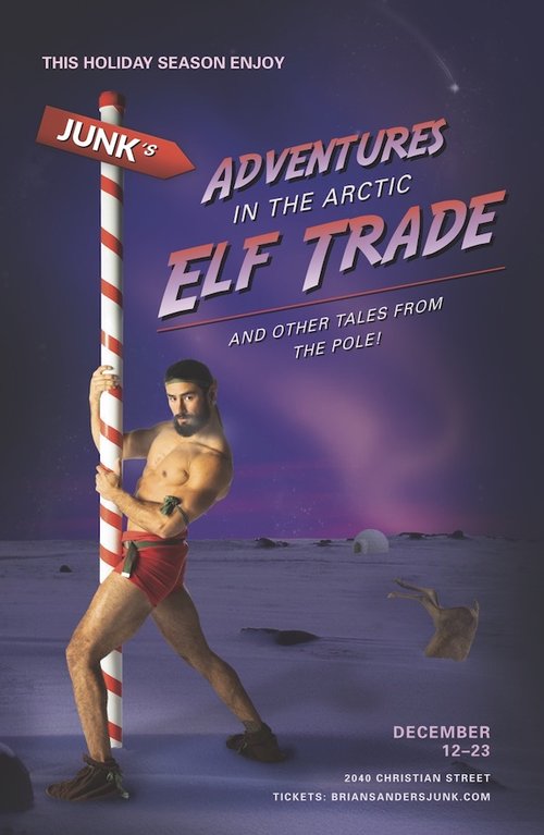JUNK's Adventures in The Arctic Elf Trade and other tales from The Pole