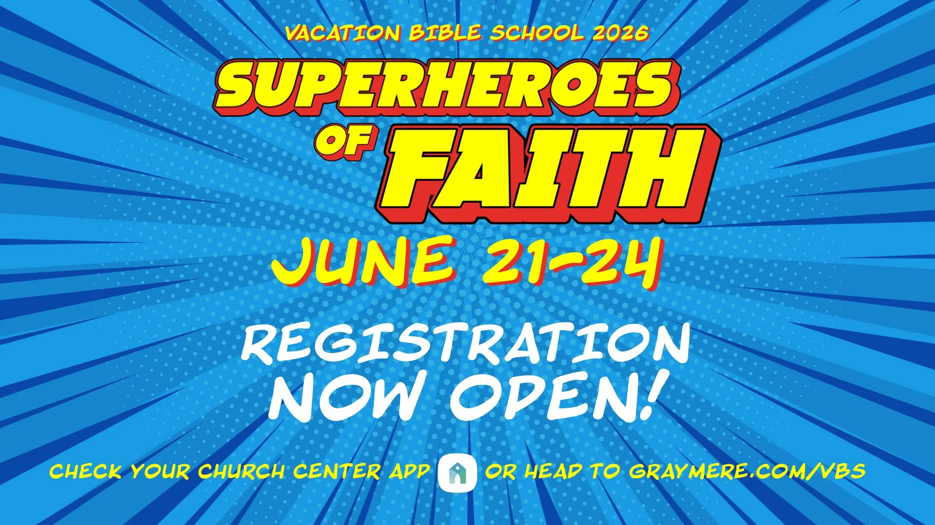 VBS26 Reg Now Open.jpg