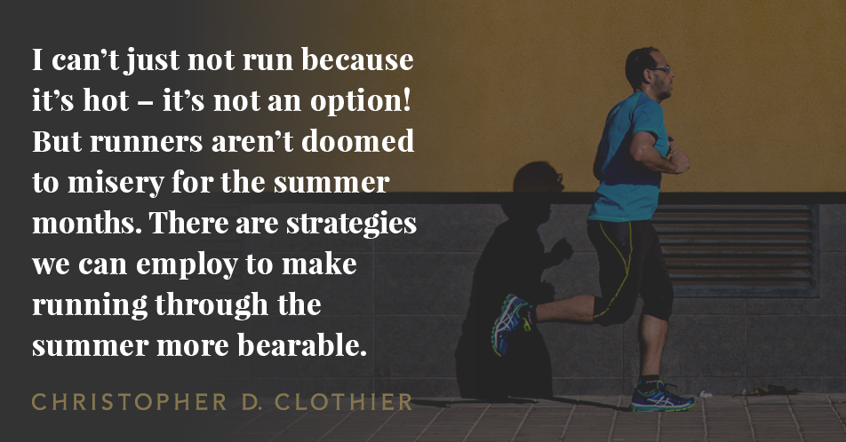 6 Strategies to Beat Running in the Heat
