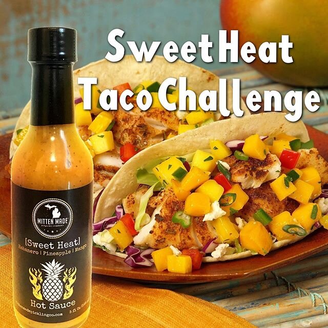 Show Us Your Taco! Next Tuesday, June 2nd, will be the first ever Sweet Heat Taco Challenge. Here&rsquo;s your shot at a Free Bottle of Sweet Heat Hot Sauce! How to Play: Create an awesome taco (the more unique the better), post it to the gram on 6/2