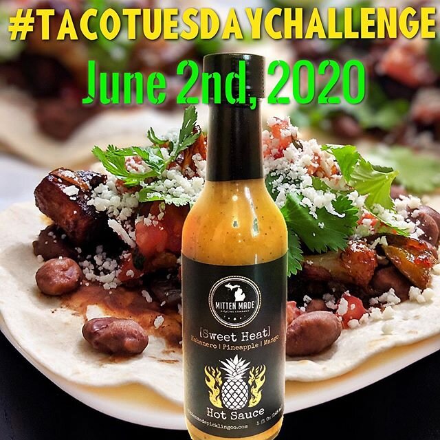 It&rsquo;s Taco Time! Tuesday, June 2nd, will be the first ever Taco Challenge from MMPC. Here&rsquo;s your chance at a free bottle of Sweet Heat Hot Sauce! How to Play; Create a killer taco with some originality, post it to Instagram on 6/2. Tag @mi