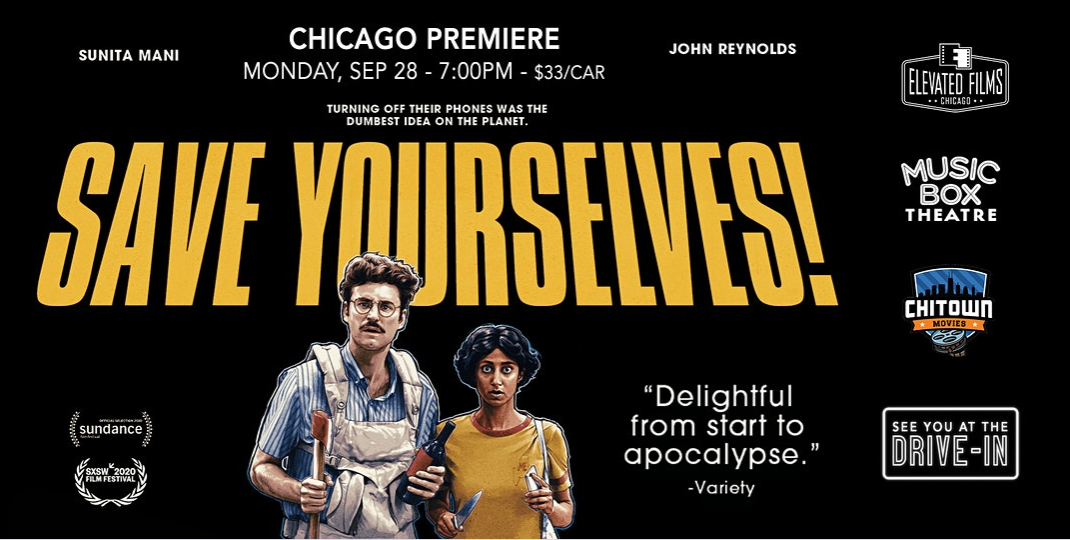 Save Yourselves! - Chicago Premiere