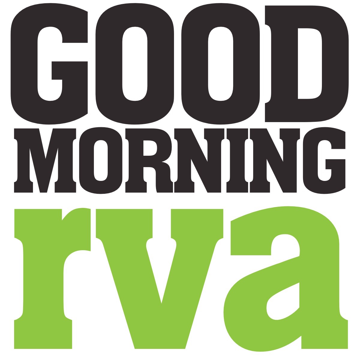 Good Morning, RVA!