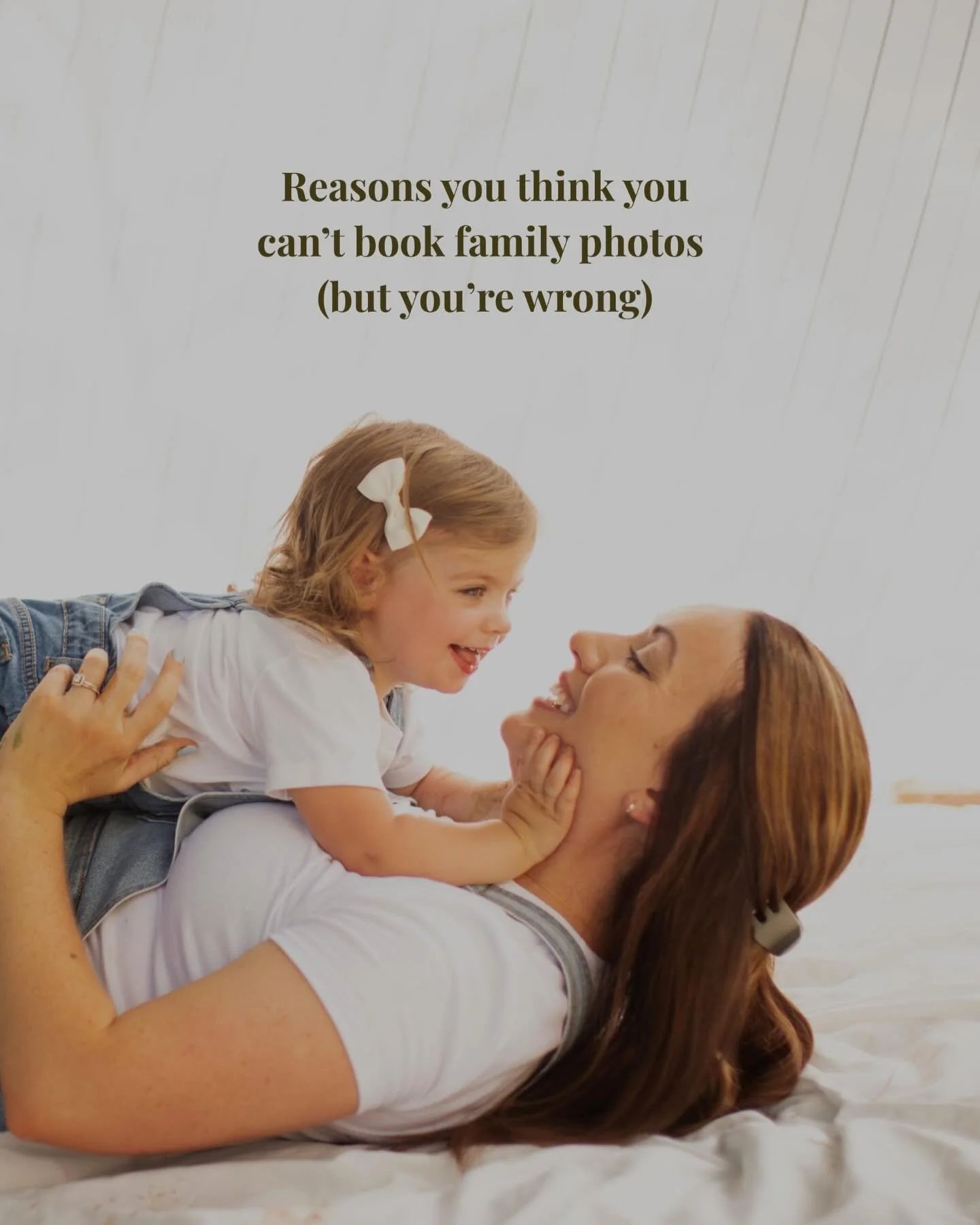 I&rsquo;ve heard all of the excuses, and I&rsquo;m here to tell you they&rsquo;re all wrong! 

You deserve to have this time in your life captured. Just as it is. 
Unpolished chaos and all. 

Don&rsquo;t wait. 
Book the shoot.