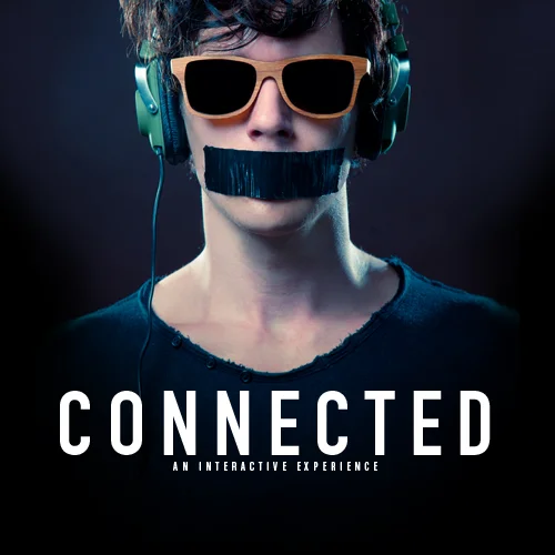 Connected : An Interactive Experience