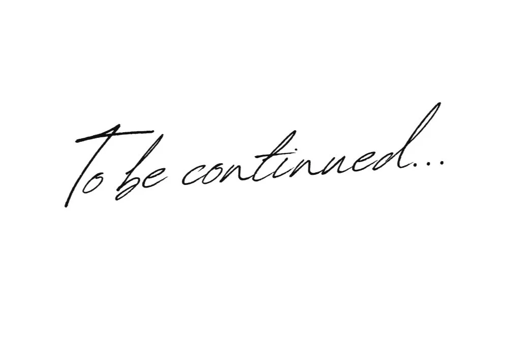 Handwritten "To be continued..." on white background.