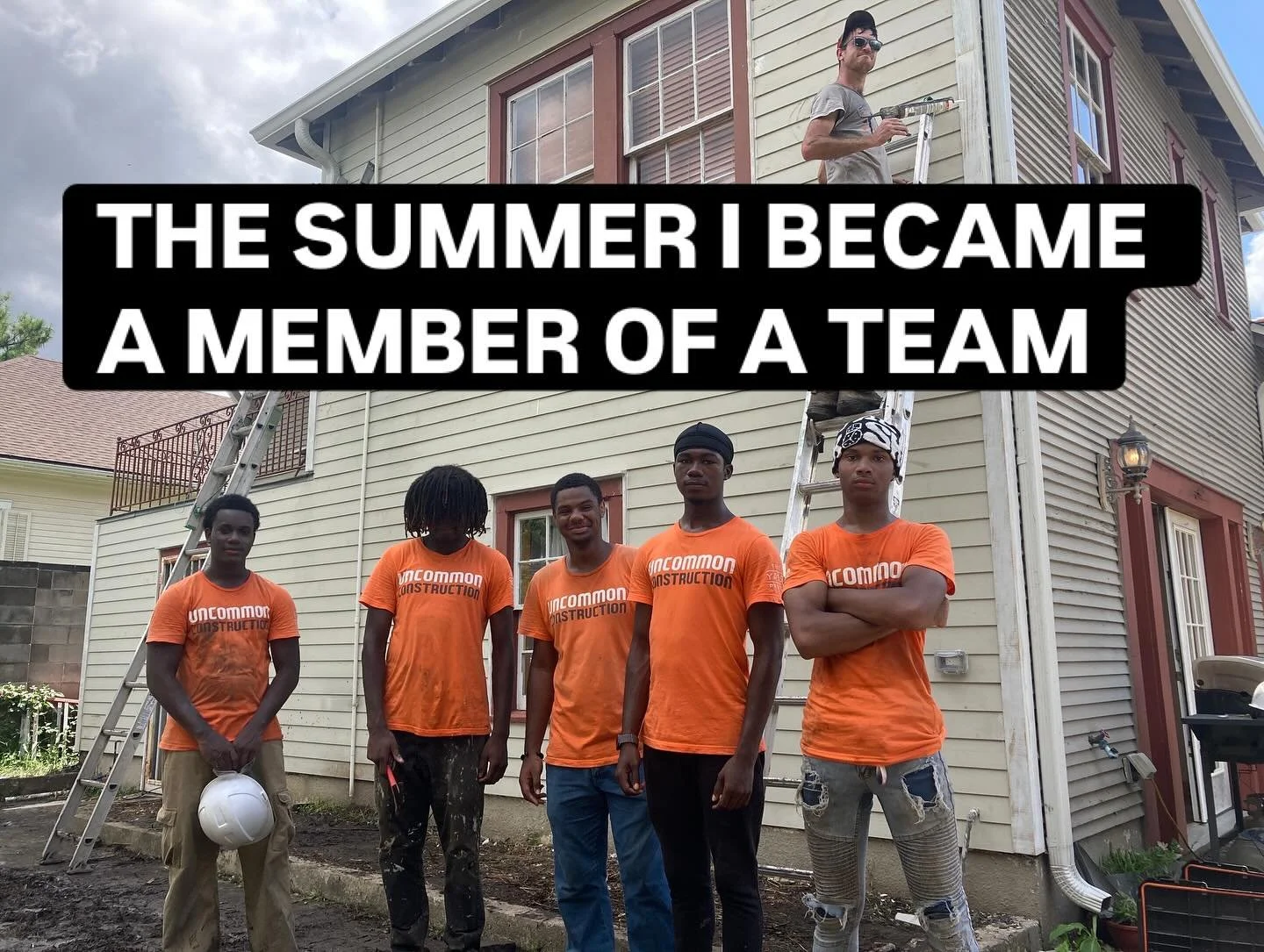 The summer I picked up tools, built big dreams, and mapped out my next steps with our Pathways Manager. 🛠☀️ #TheSummerI #UncommonConstruction #BuildYourFuture