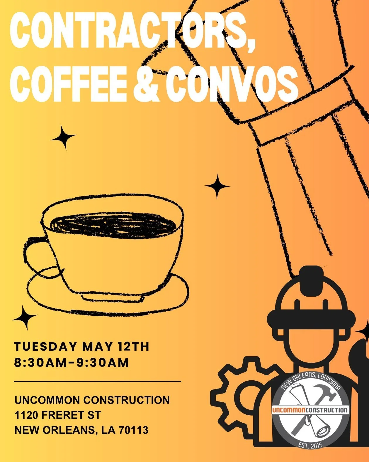 Join us for Coffee, Contractors &amp; Convo &mdash; a casual morning gathering hosted by unCommon Construction

 for anyone working in or connected to the construction industry. Whether you're a contractor, subcontractor, supplier, architect, tradesp
