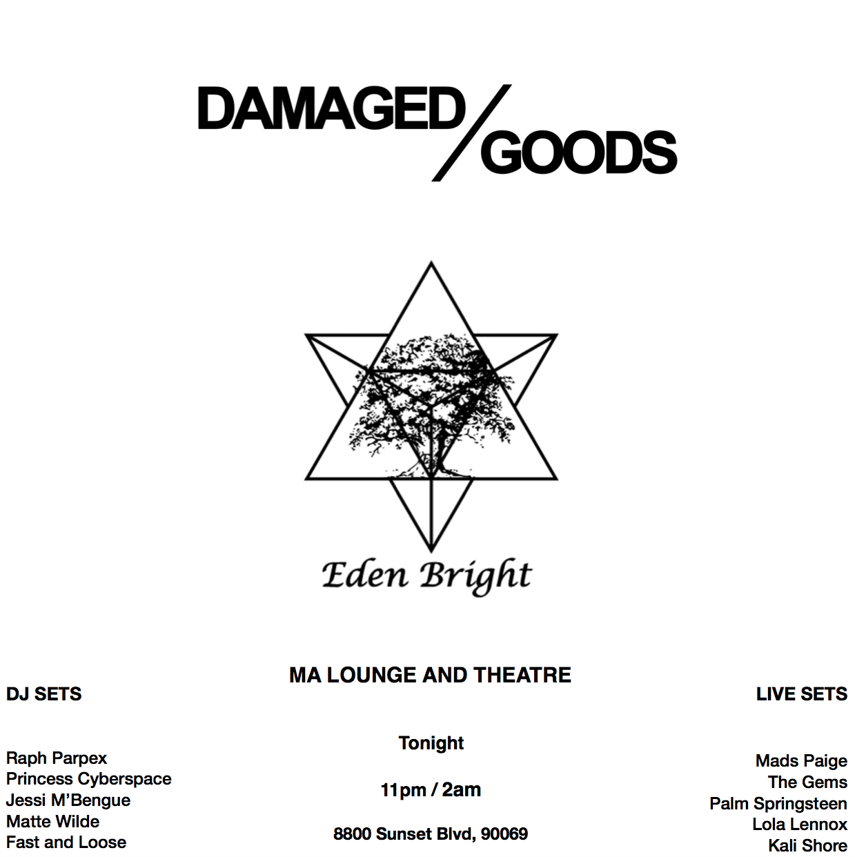 DAMAGED GOODS EDEN BRIGHT PARTY.png
