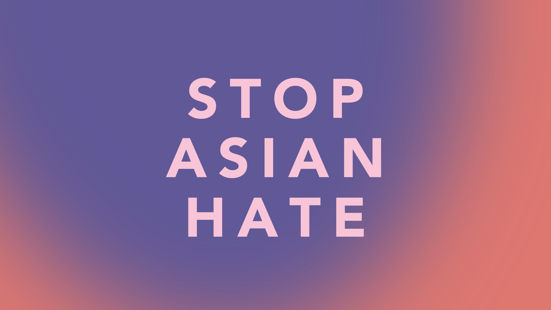 Copy of Stop Asian Hate.png