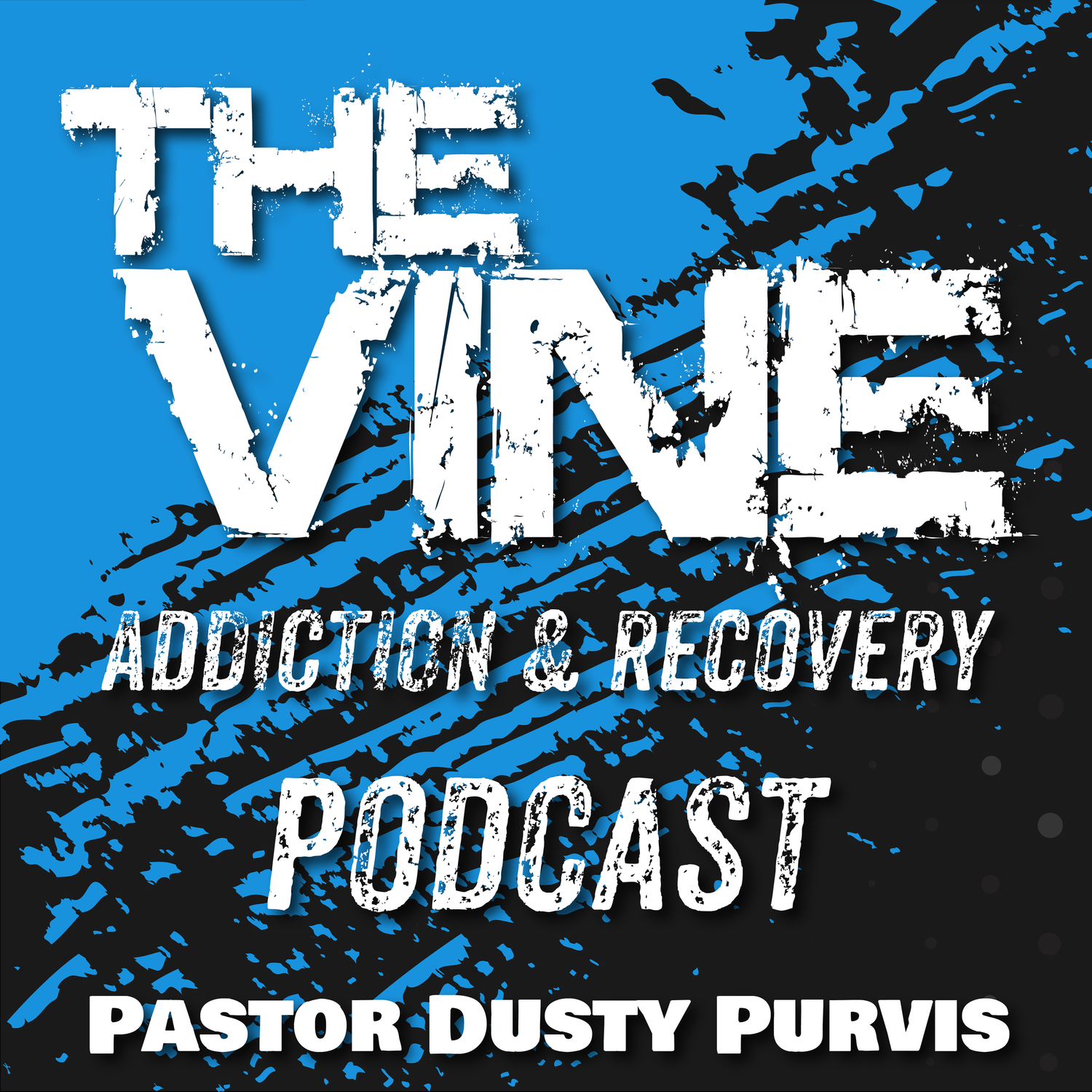 The Vine - Addiction & Recovery Podcast