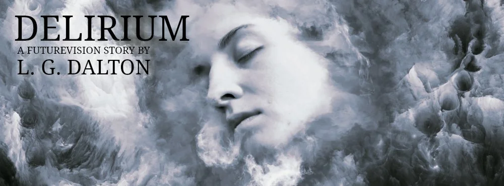 DELIRIUM by L. G. Dalton