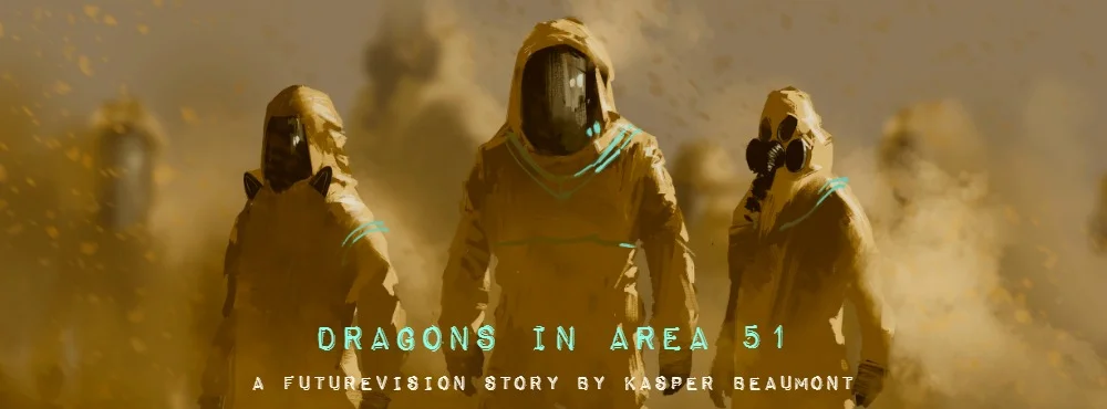 DRAGONS IN AREA 51 by Kasper Beaumont