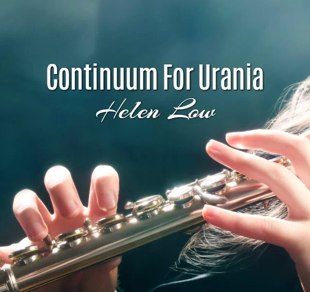 'Continuum For Urania' by Helen Low