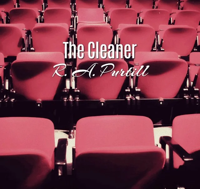 'The Cleaner' by R. A. Purtill