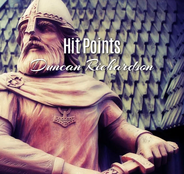 'Hit Points' by Duncan Richardson