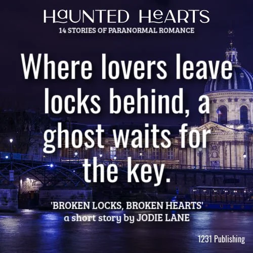 QUOTE Broken Locks Broken Hearts JODIE LANE 2.png