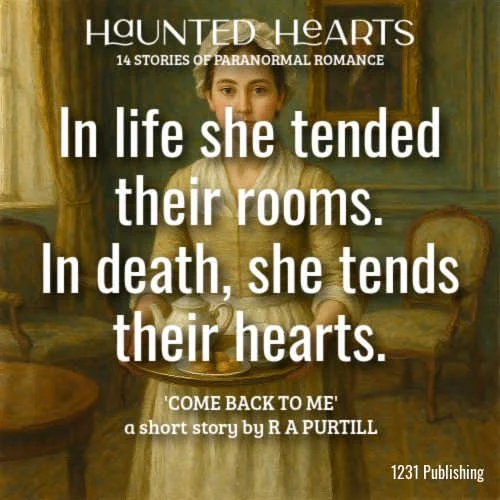 QUOTE Come Back to Me R A PURTILL.jpg