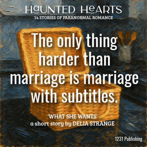 QUOTE What She Wants DELIA STRANGE 3.jpg