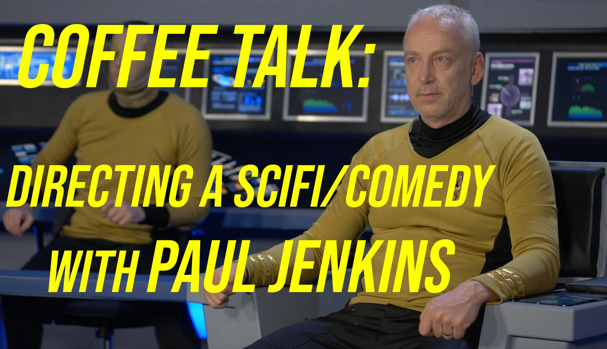 Coffee Talk: Directing a scifi/comedy with Paul Jenkins