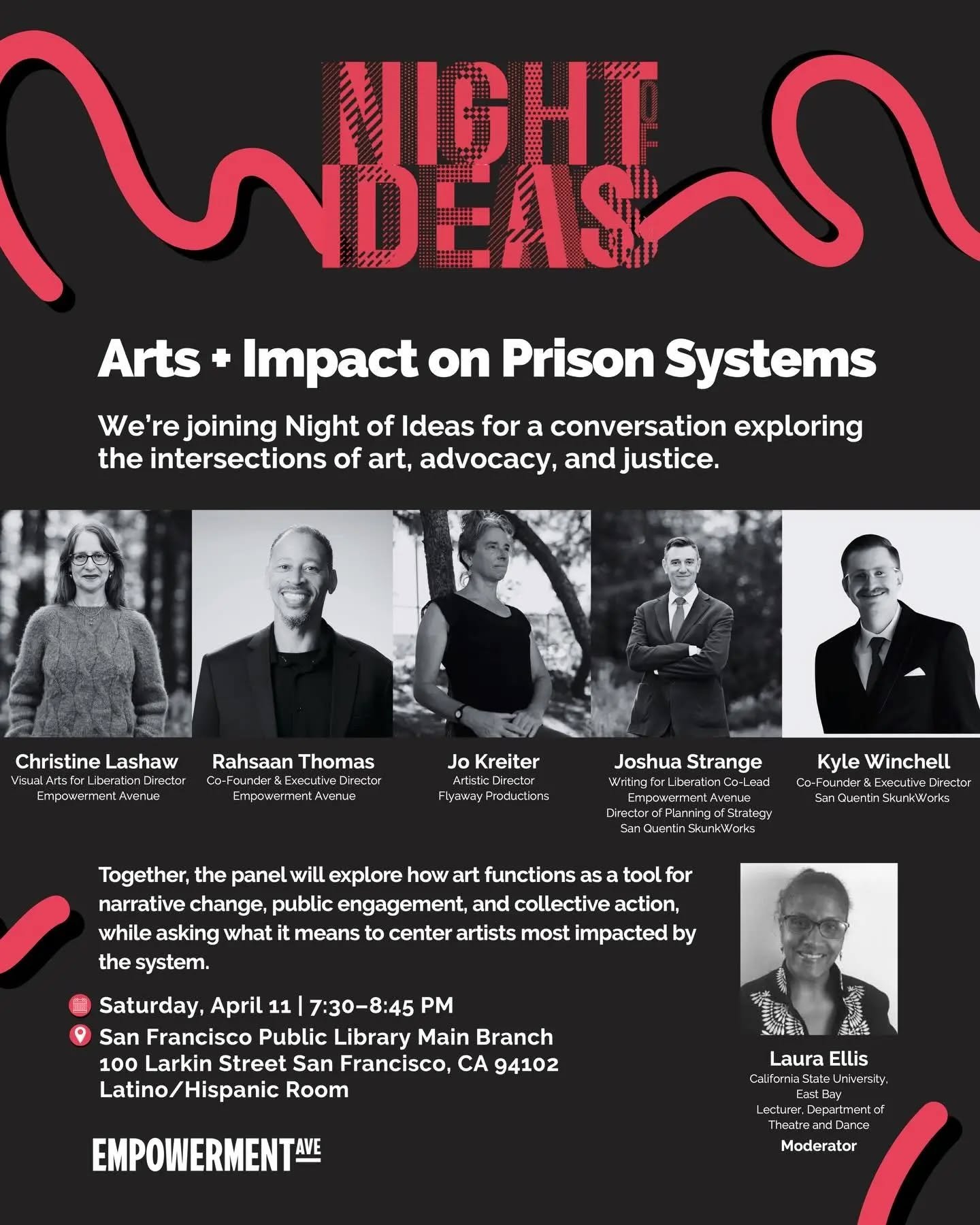Night of Ideas: Arts + Impact on Prison Systems

This panel brings together organizations using writing, visual art, film, and performance to build awareness around systems-impacted communities and push toward carceral reform and abolition. Together,