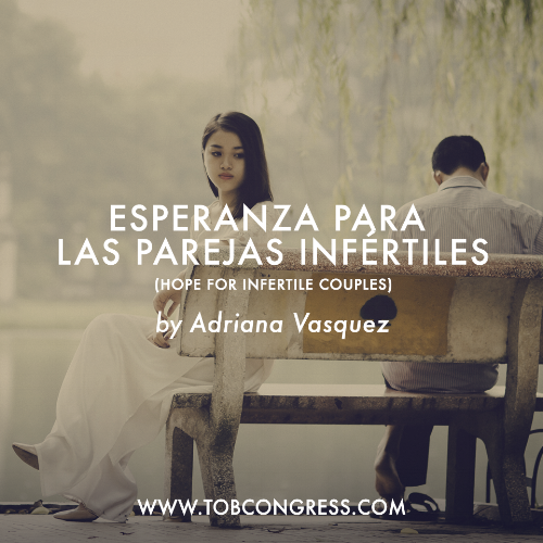 Infertilidad, Planificación Familiar Natural, Juan Pablo II, y Cristo: En donde se encuentran estos 4, hay esperanza