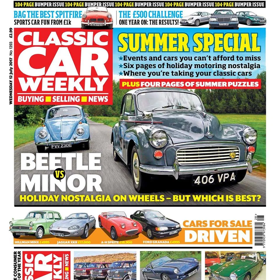 This week's issue - out in the shops now - is our 104-page summer special issue, packed with great cars and holiday adventures! Here's what to look out for: 50 classic car adventures to do this summer - whatever your budget, and wherever you end up Morris Minor vs Volkswagen Beetle - both are brilliant affordable classics, but which offers the most fun for the money? What your doing with your classics this summer - we asked, and you responded in droves! Don't miss our pick of your old car adventures Six pages of holiday nostalgia - great period pictures of British classics in action, from the 1950s to the 1970s Four page puzzle special - will YOU be able to complete our petrolhead challenges with your classic car knowledge? Triumph Spitfire buying tips - how to pick up the best example of a Brit sports car hero The £500 Challenge - one year on! Find out how our three bargain buys have fared after 12 months at Classic Car Weekly ALL of June's auction results - 540 classic prices in full from across the country Make the TVR Chimaera even better - our top tips for how to get even more out of Blackpool's V8 roadster Your cars in action at Chateau Impney, and Nick Larkin's picks from the BMC/BL Day at the British Motor Museum PLUS the latest classic news, auction updates, four more cars for sale (including a Hillman Minx that we very nearly bought ourselves!) and hundreds of classics just waiting to be snapped up in our classifieds - make sure you don't miss out on your copy of the summer special!