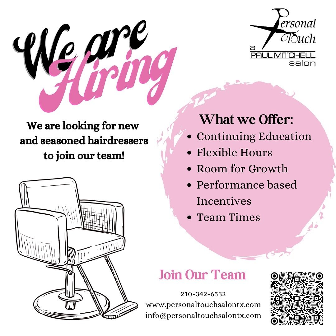 We are looking for new or seasoned hairdressers to join our wonderful team!! 🥰

Personal Touch Salon is a Paul Mitchell focused salon in the center of San Antonio, Tx. 

What we offer:
&bull; flexible hours
&bull; continuing education 
&bull; Incent