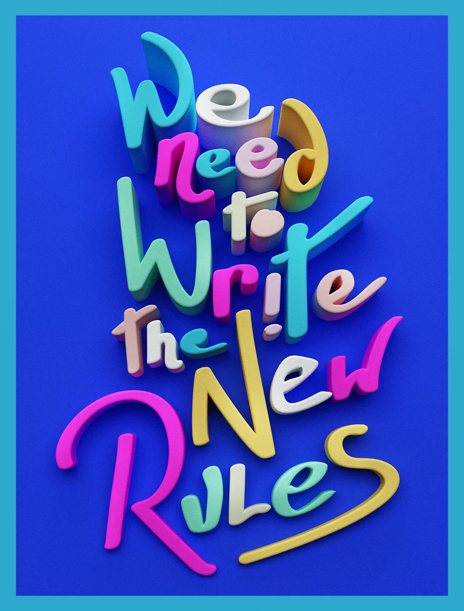 We-need-to-write-the-new-rules_4.jpg