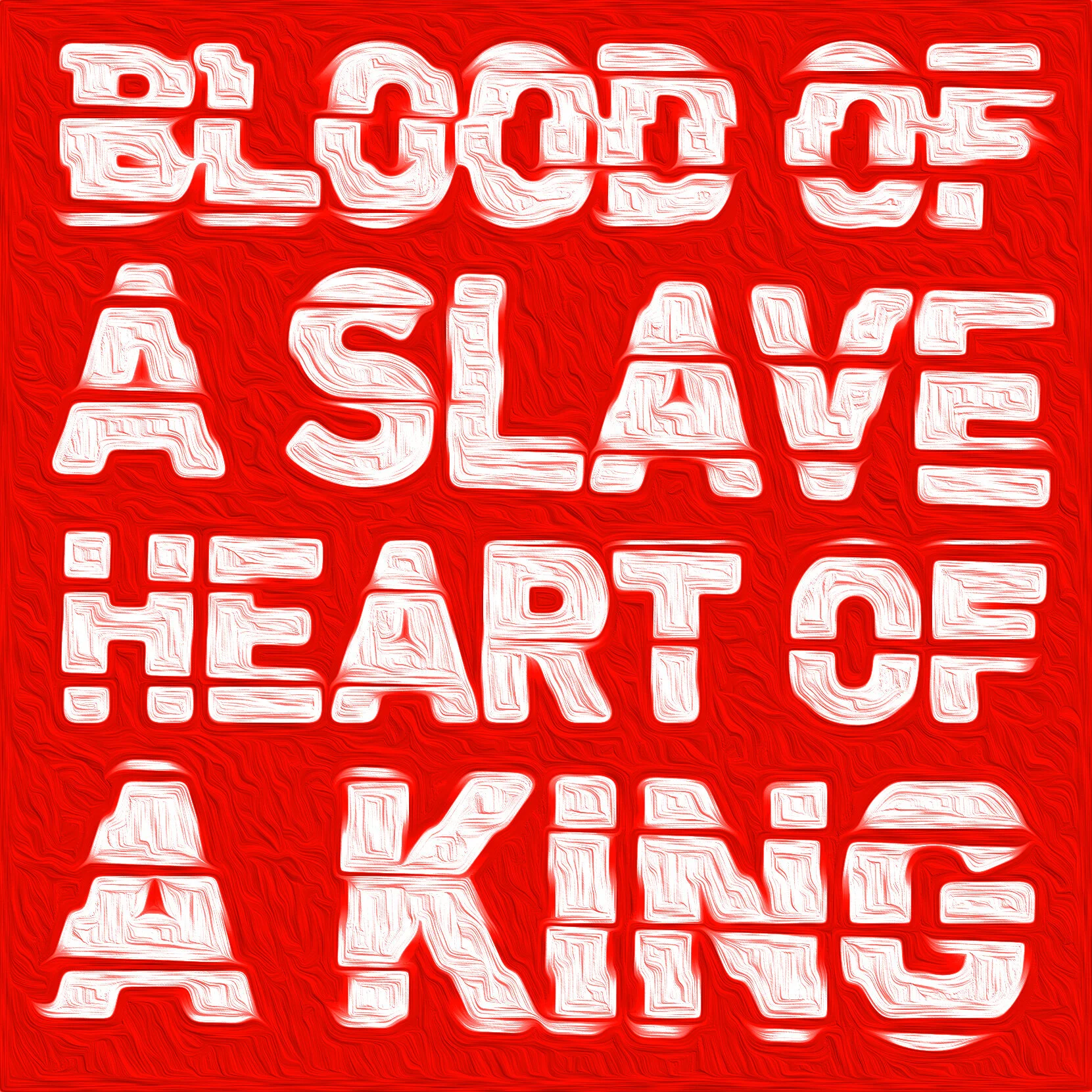 Blood-of-a-slave,-heart-of-a-king_1.jpg