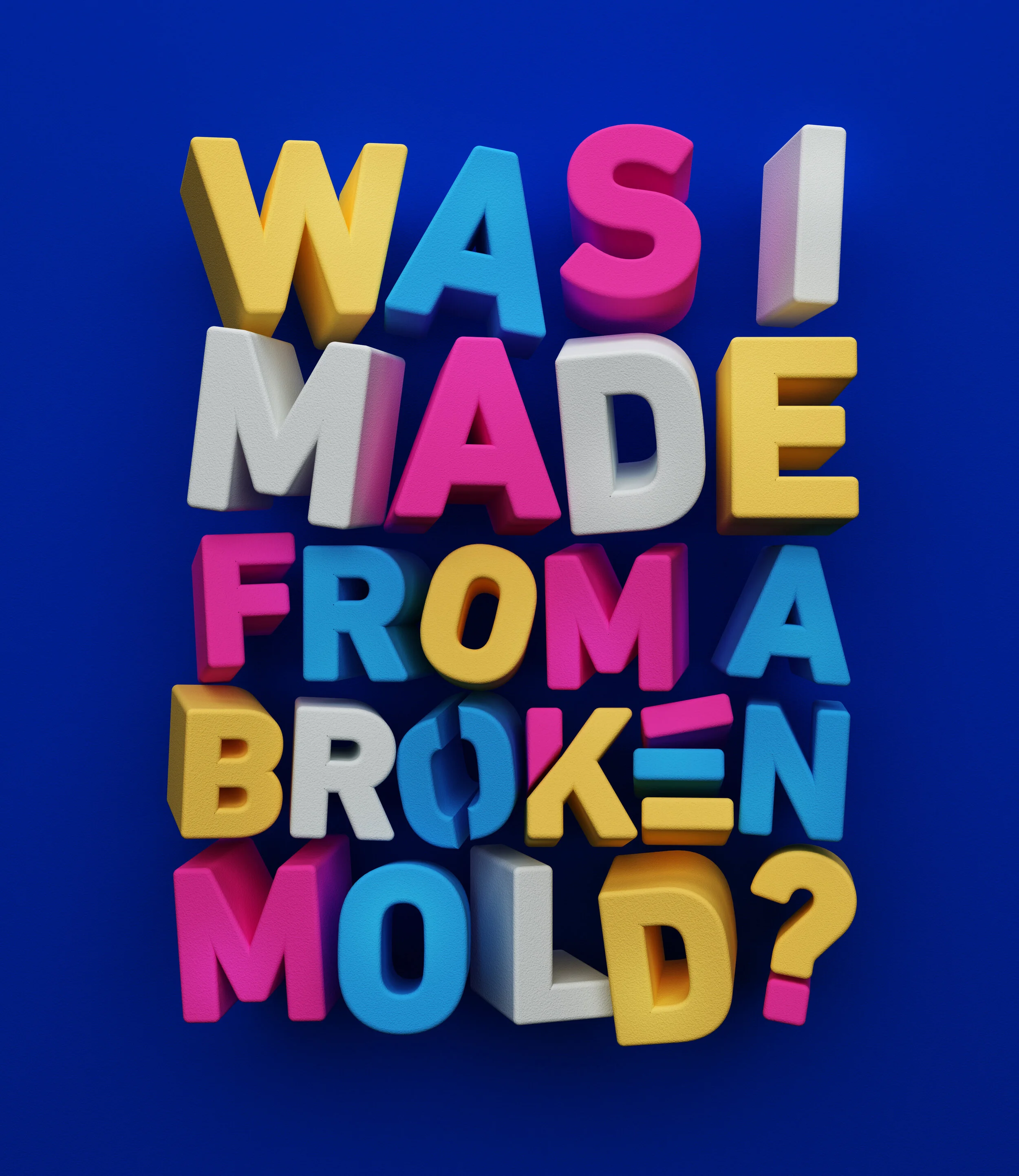 Was-I-made-from-a-broken-mold_3a.jpg