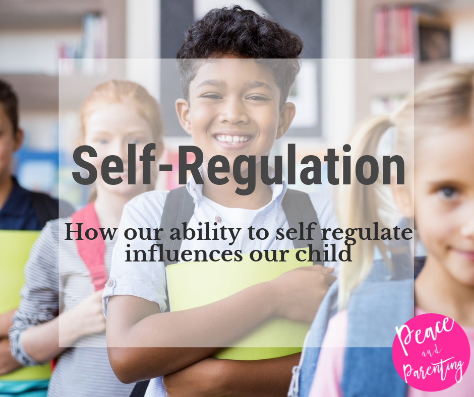 Peace and Parenting Self-Regulation.png