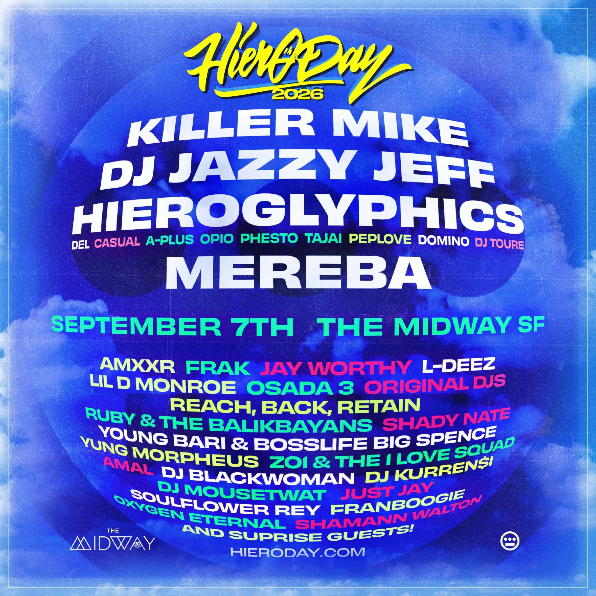 Hieroday 2026 lineup featuring Killer Mike, DJ Jazzy Jeff, Hieroglyphics, Mereba and more.