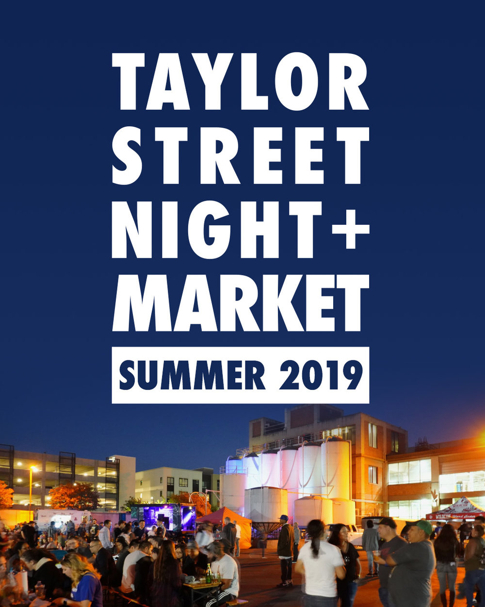 2019 San Jose Summer Night Market