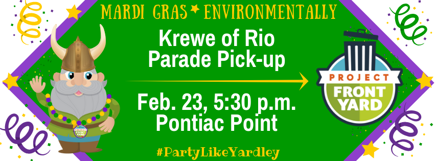Project Front Yard and Krewe of Rio Call for Volunteers!  A Partnership for a Greener Mardi Gras.