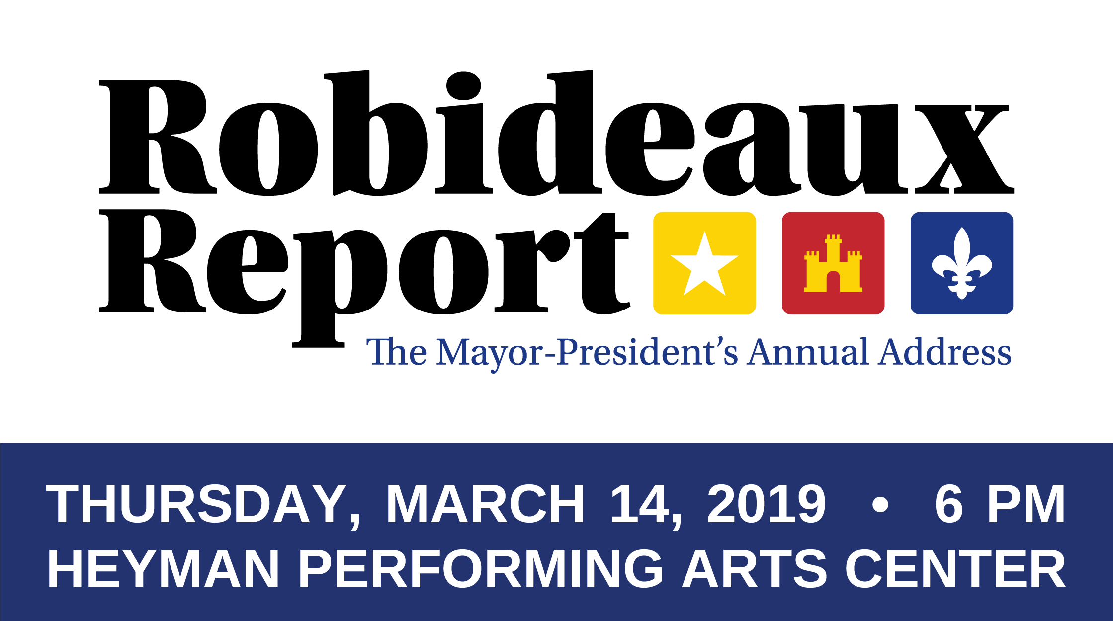 Free Admission to Third Annual Robideaux&nbsp;Report No Cost to Attend Parish-Wide Address and Community Showcase