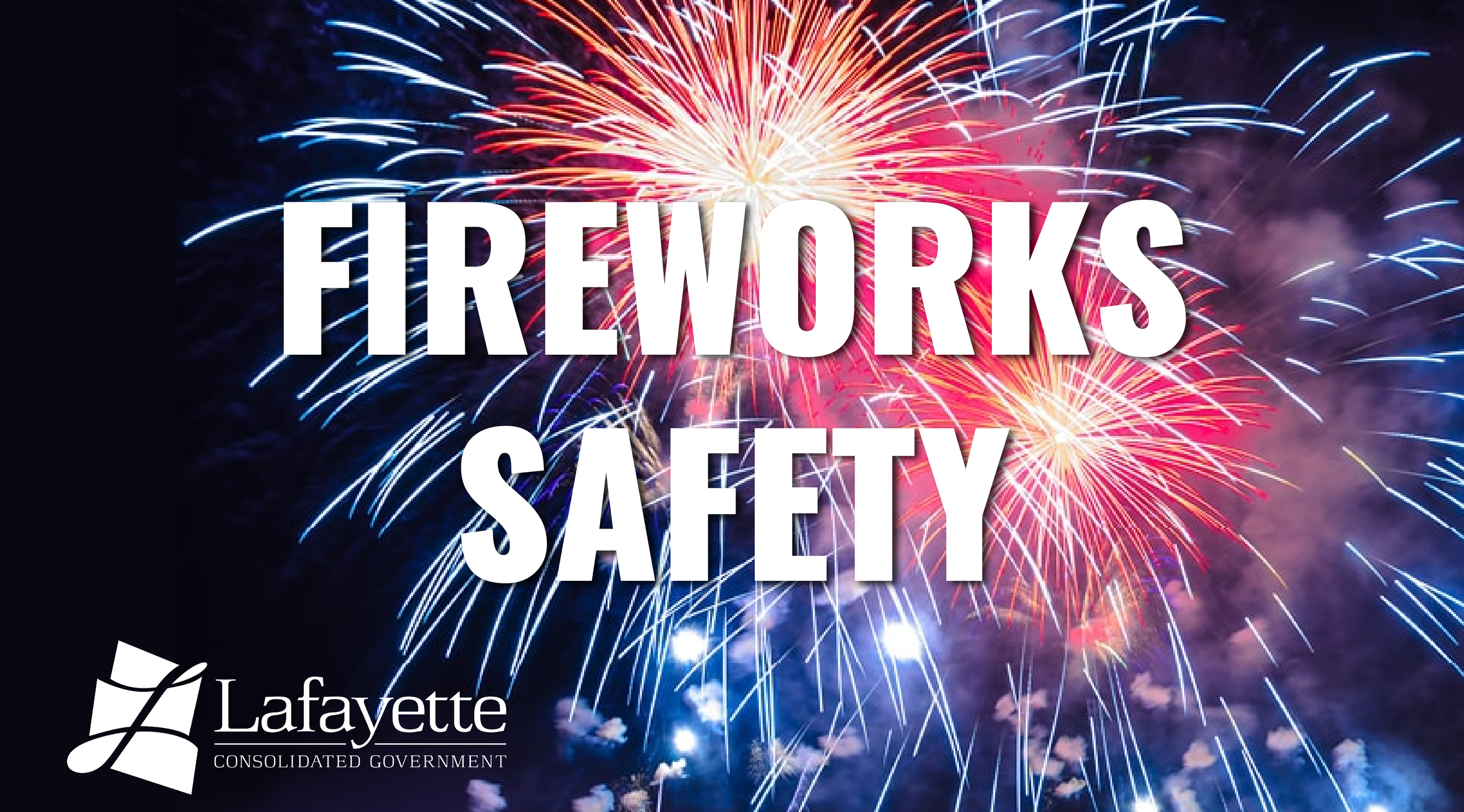 LCG Reminds of Fireworks Laws, Safety