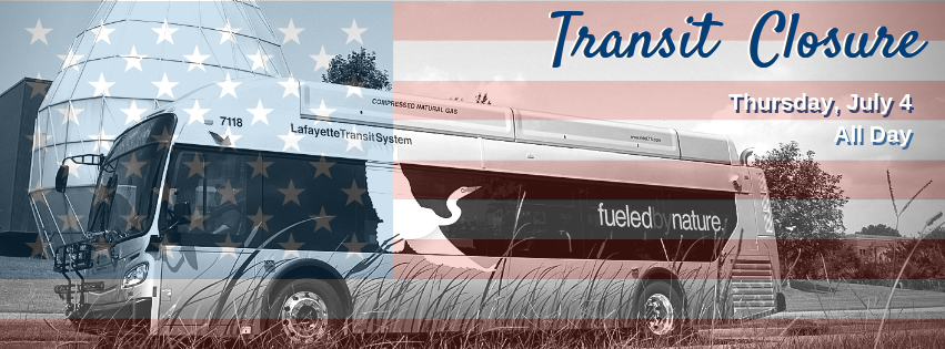 Lafayette Transit System Independence Day Holiday Closure