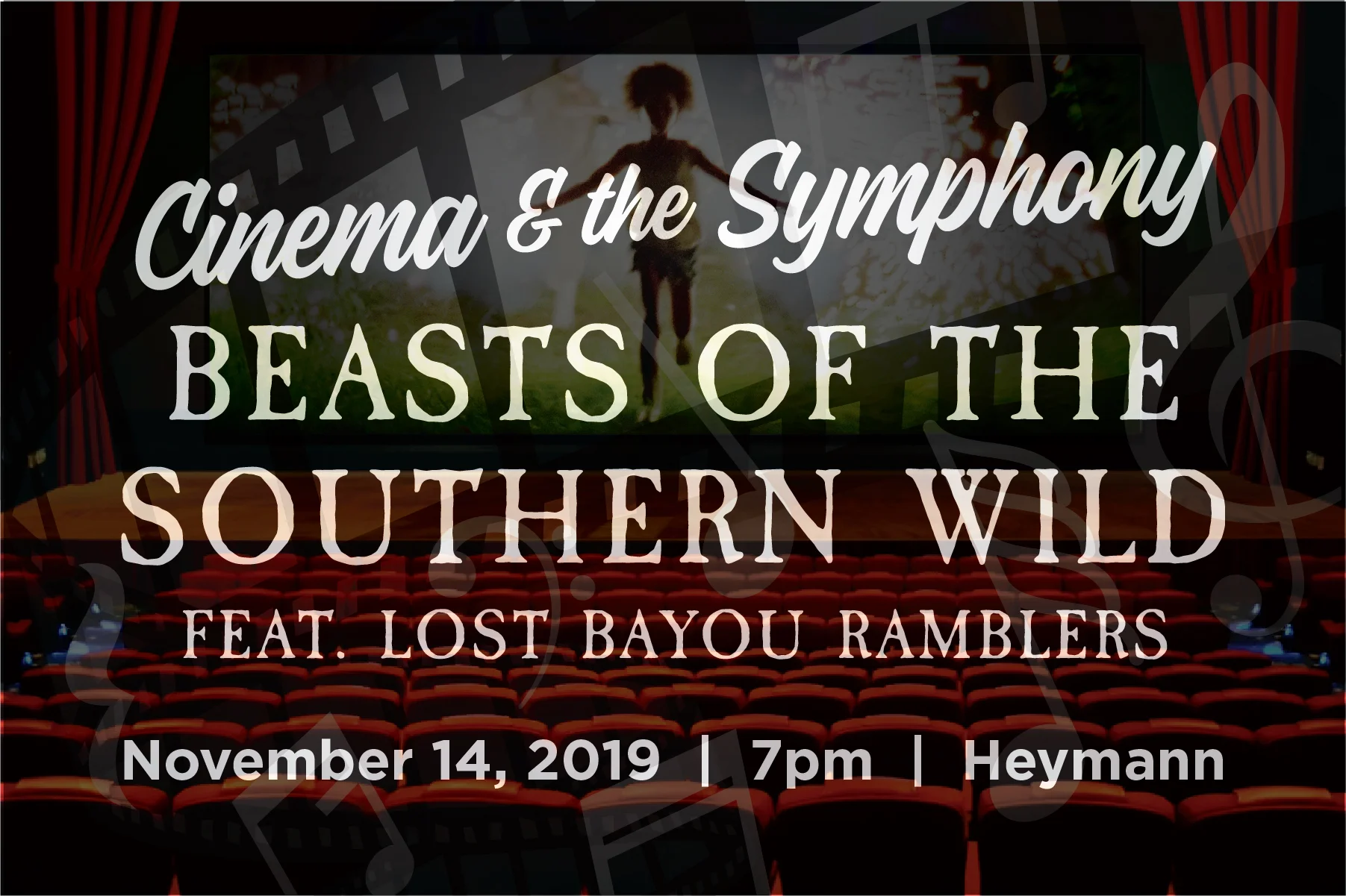 Acadiana Symphony Orchestra Announces:  Cinema &amp; the Symphony: Beasts of the Southern Wild